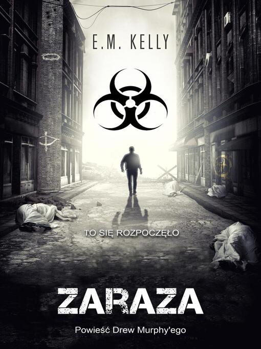 Title details for Zaraza by E.M. Kelly - Available